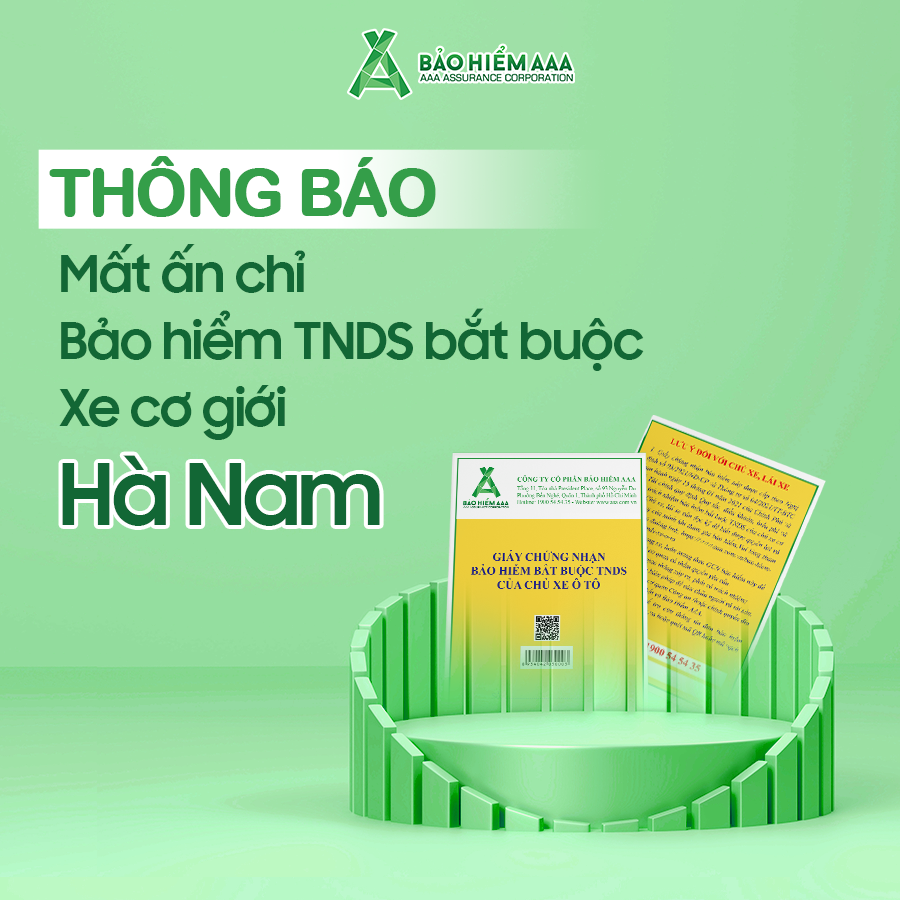 THÔNG BÁO MẤT ẤN CHỈ BẢO HIỂM TNDS BẮT BUỘC XE CƠ GIỚI - CHI NHÁNH HÀ NAM